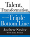 Andrew Savitz Talent Transformation